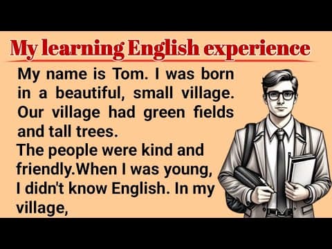 My learning English experience | How To Learn English easily |Graded Reader |English story